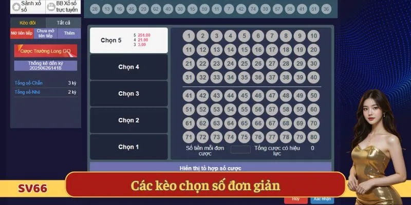 Các kèo chọn số đơn giản