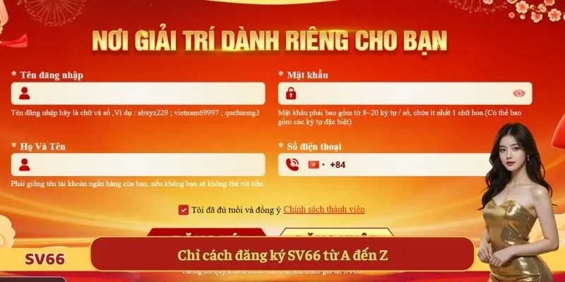 Chỉ cách đăng ký SV66 từ A đến Z