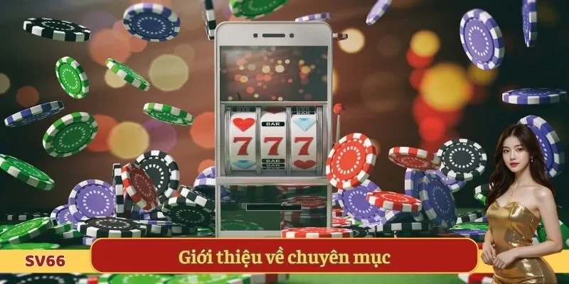 Giới thiệu về chuyên mục