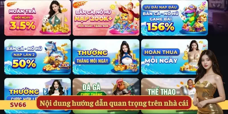 Nội dung hướng dẫn quan trọng trên nhà cái
