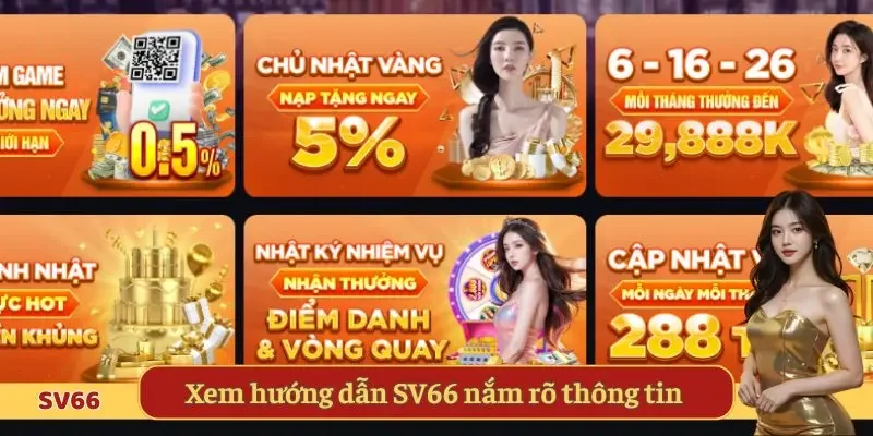 Xem hướng dẫn SV66 nắm rõ thông tin quan trọng